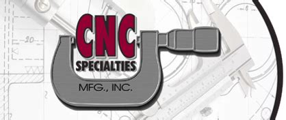 cnc specialties mfg inc